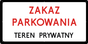 Tabliczka "Zakaz parkowania - teren prywatny"