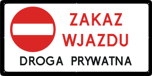 Tabliczka "Zakaz wjazdu - droga prywatna"