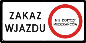 Tabliczka "Zakaz wjazdu - nie dotyczy mieszkańców"