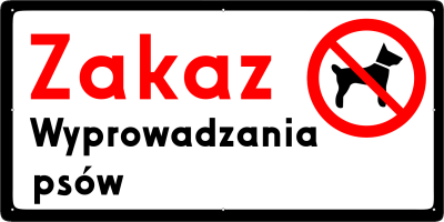 Wizualizacja treści tabliczki "Zakaz wprowadzania psów"