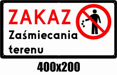 Tabliczka "Zakaz zaśmiecania terenu"