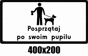 Tabliczka "Posprzątaj po swoim pupilu"