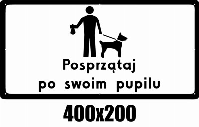 Tabliczka "Posprzątaj po swoim pupilu"