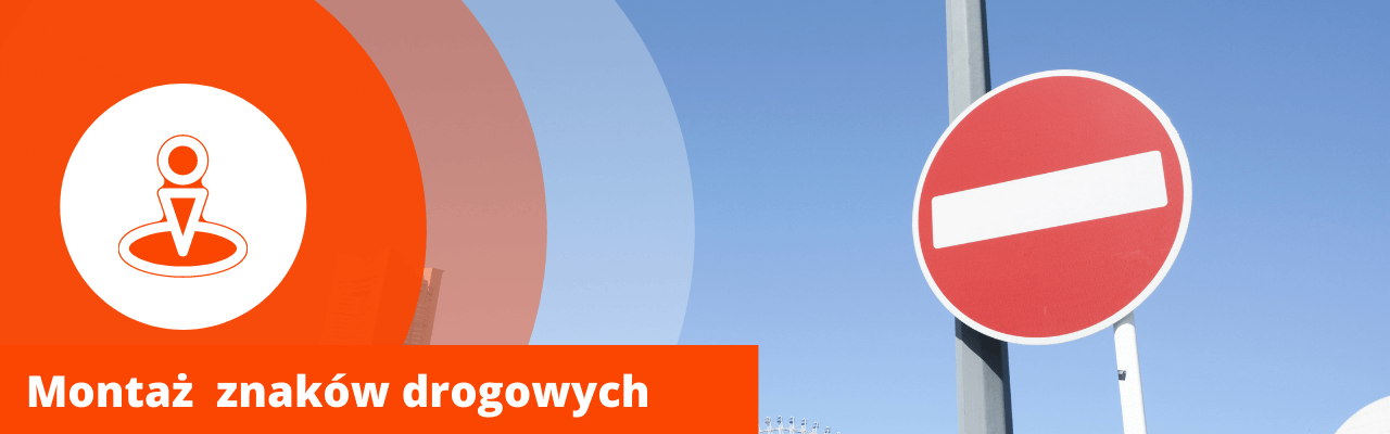 Montaż znaków drogowych